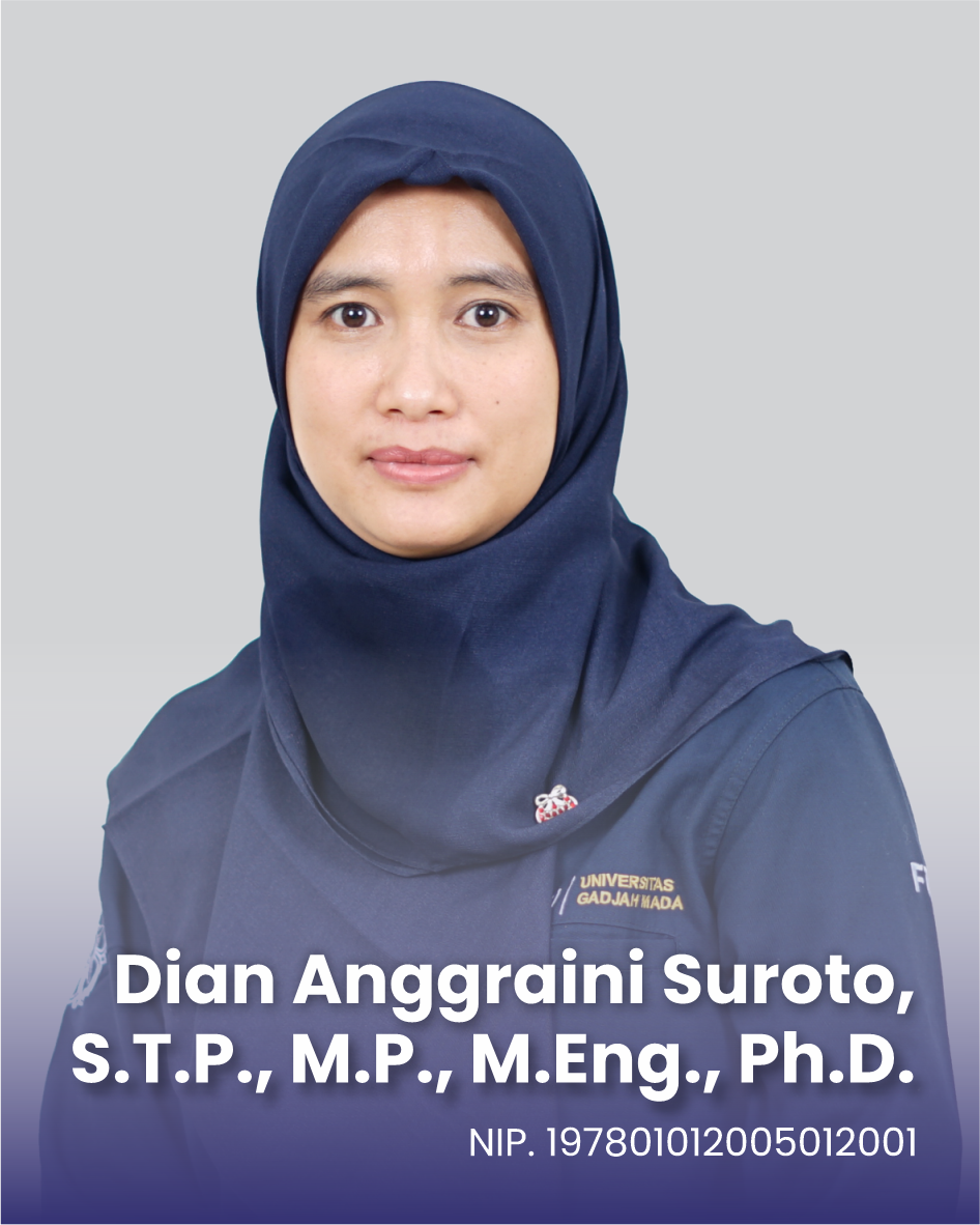 Dian Anggraini Suroto, S.T.P., M.P., M.Eng., Ph.D. – Departemen ...