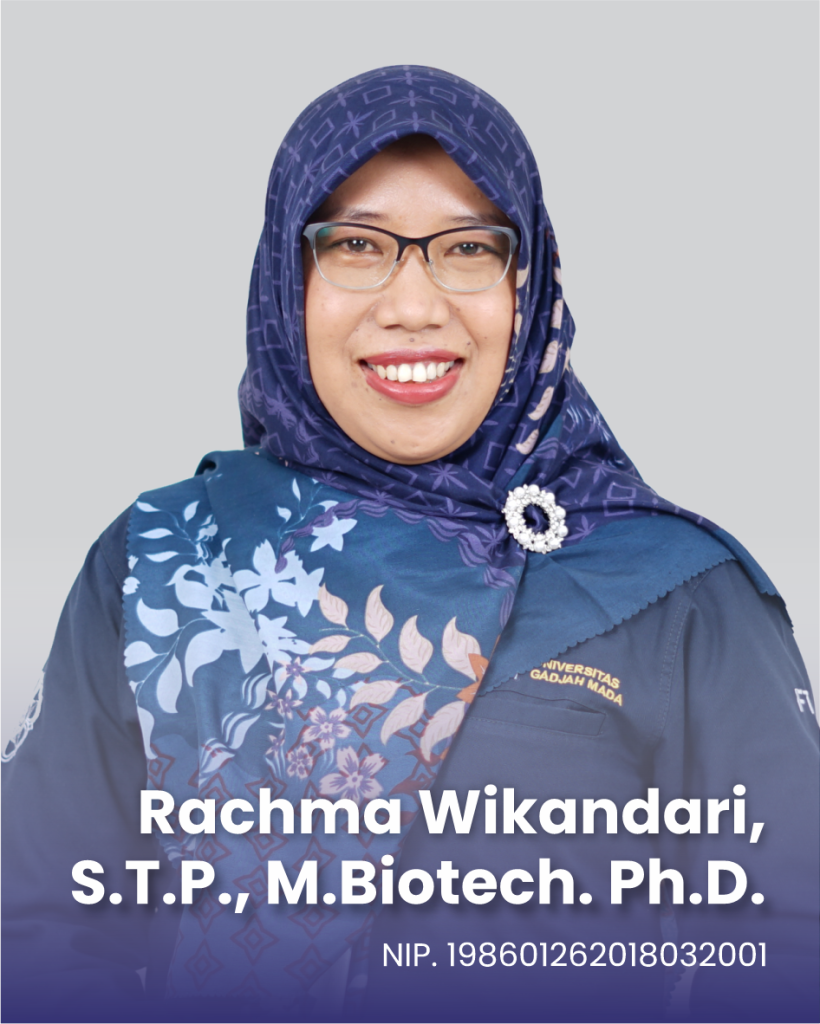 Rachma Wikandari, S.T.P., M.Biotech., Ph.D. – Department Of Food And ...